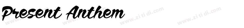 Present Anthem字体转换